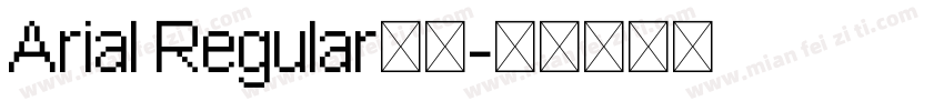 Arial Regular字体字体转换